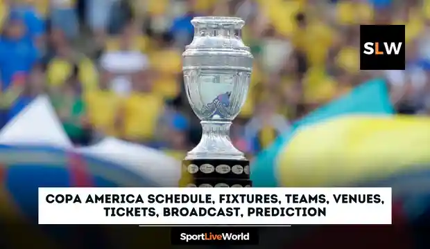 Copa America 2024 Schedule, Fixtures, Teams, Venues, Tickets, Broadcast, Prediction